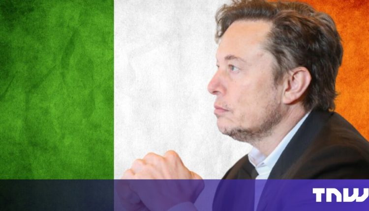 Elon Musk has a new arch enemy: Ireland

